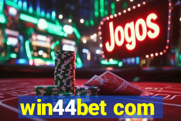 win44bet com